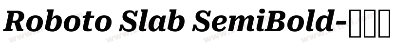 Roboto Slab SemiBold字体转换